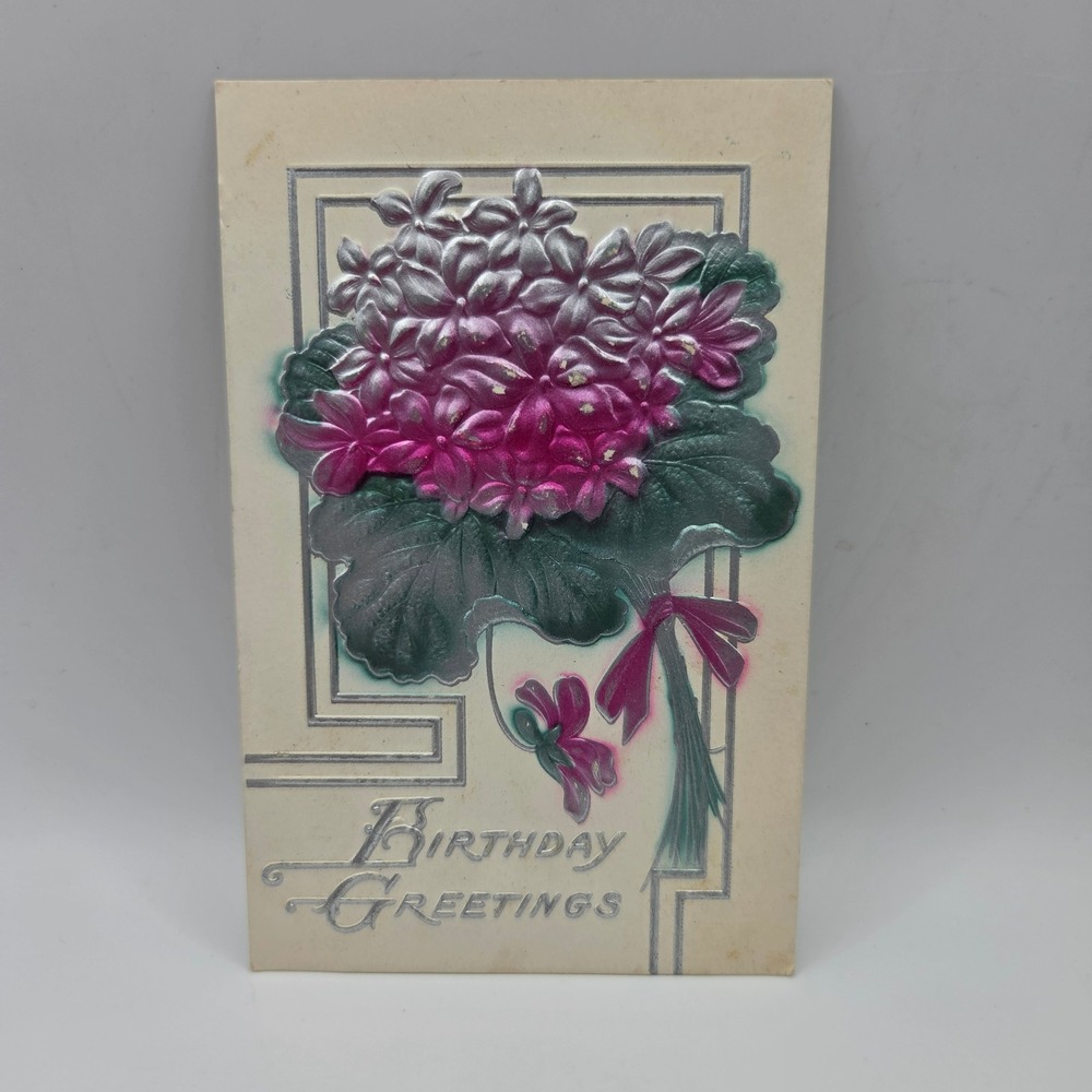 Antique Birthday Greetings‎ Postcard Embossed Floral Violets Silver 1910